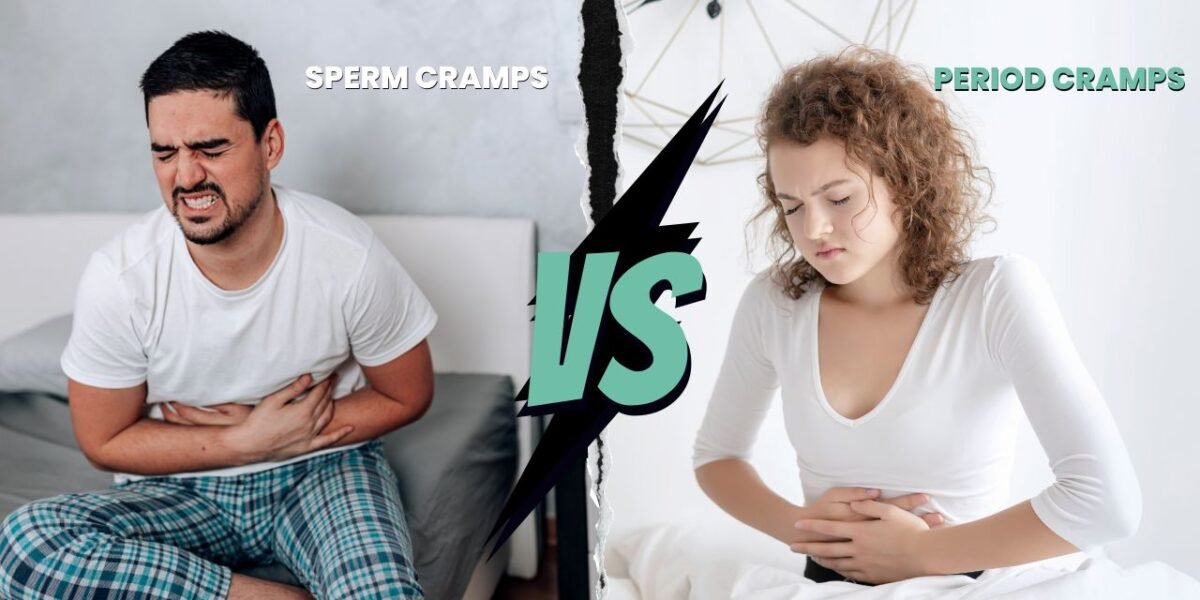 Sperm Cramps vs Period Cramps