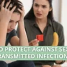 How to Protect Against Sexually Transmitted Infections