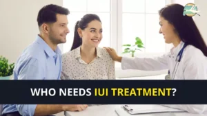 Who Needs IUI Treatment?