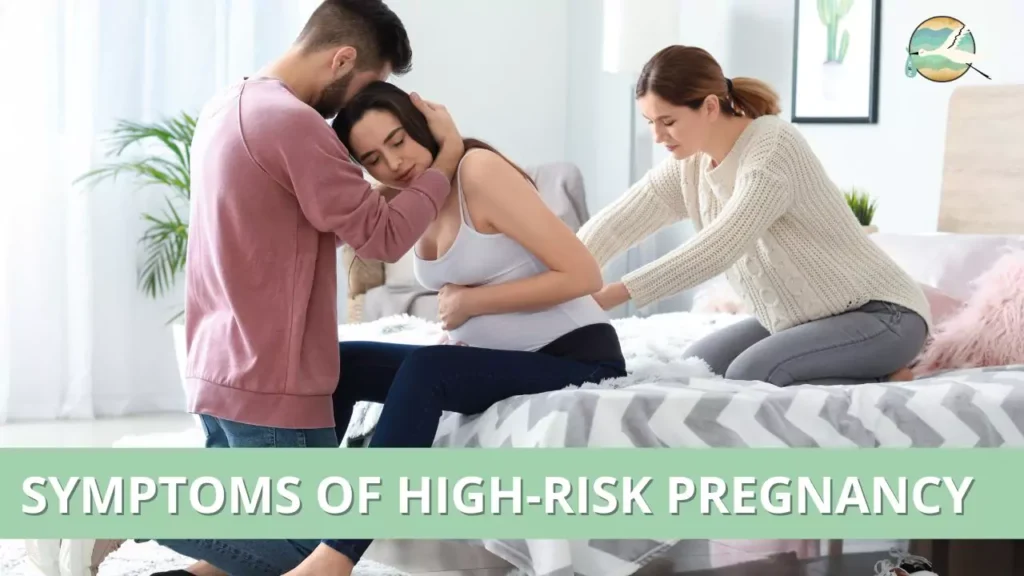 Symptoms of High-Risk Pregnancy