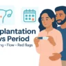 Implantation Bleeding vs Period: Clear, Clinically Accurate Differences